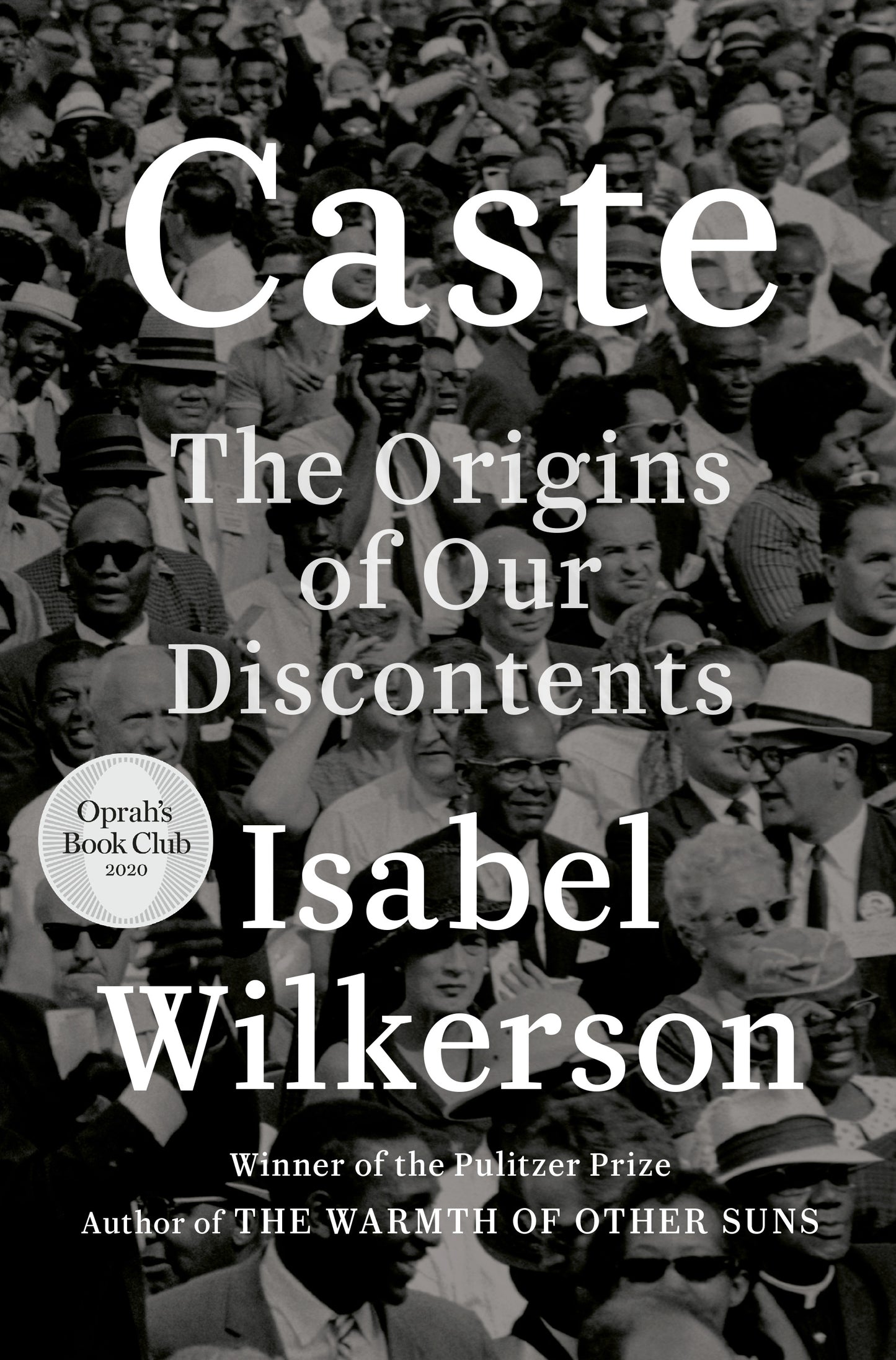 Book cover of Caste: The Origins of Our Discontents by Isabel Wilkerson