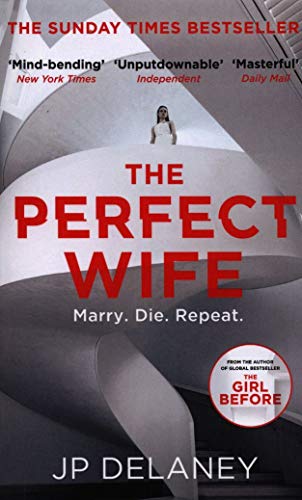 Book cover of The Perfect Wife by J.P. Delaney
