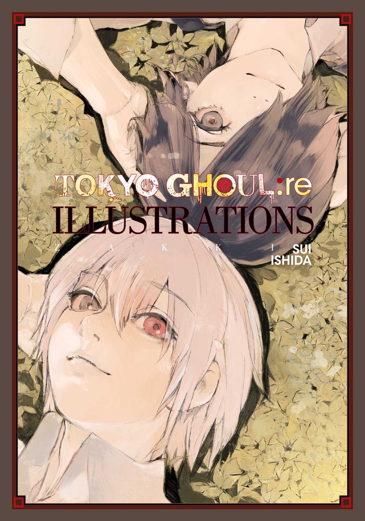 Book cover of Tokyo Ghoul:re Illustrations: Zakki by Sui Ishida