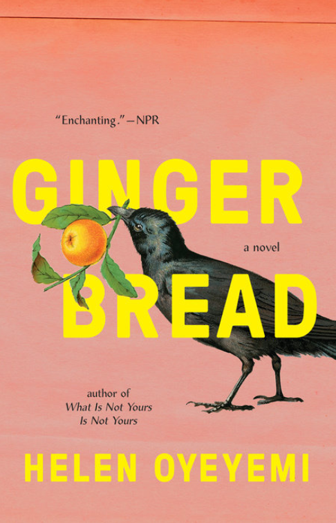 Book cover of Gingerbread by Helen Oyeyemi