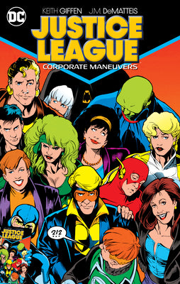 Book cover of Justice League: Corporate Maneuvers by Keith Giffen, J.M. DeMatteis, Gerard Jones, Will Jacobs, Chris Sprouse (Illus.), Tom Artis (Illus.), Aldrin Aw (Illus.), Mike McKone (Illus.), Jason Pearson (Illus.), Darick Robertson (Illus.), Marshall Rogers (Illus.), Bruce Patterson (Illus.), Randy Elliot (Illus.), Malcolm Jones III (Illus.), Bob Smith (Illus.), John Beatty (Illus.), P. Craig Russell (Illus.)