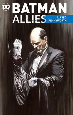 Book cover of Batman Allies: Alfred Pennyworth