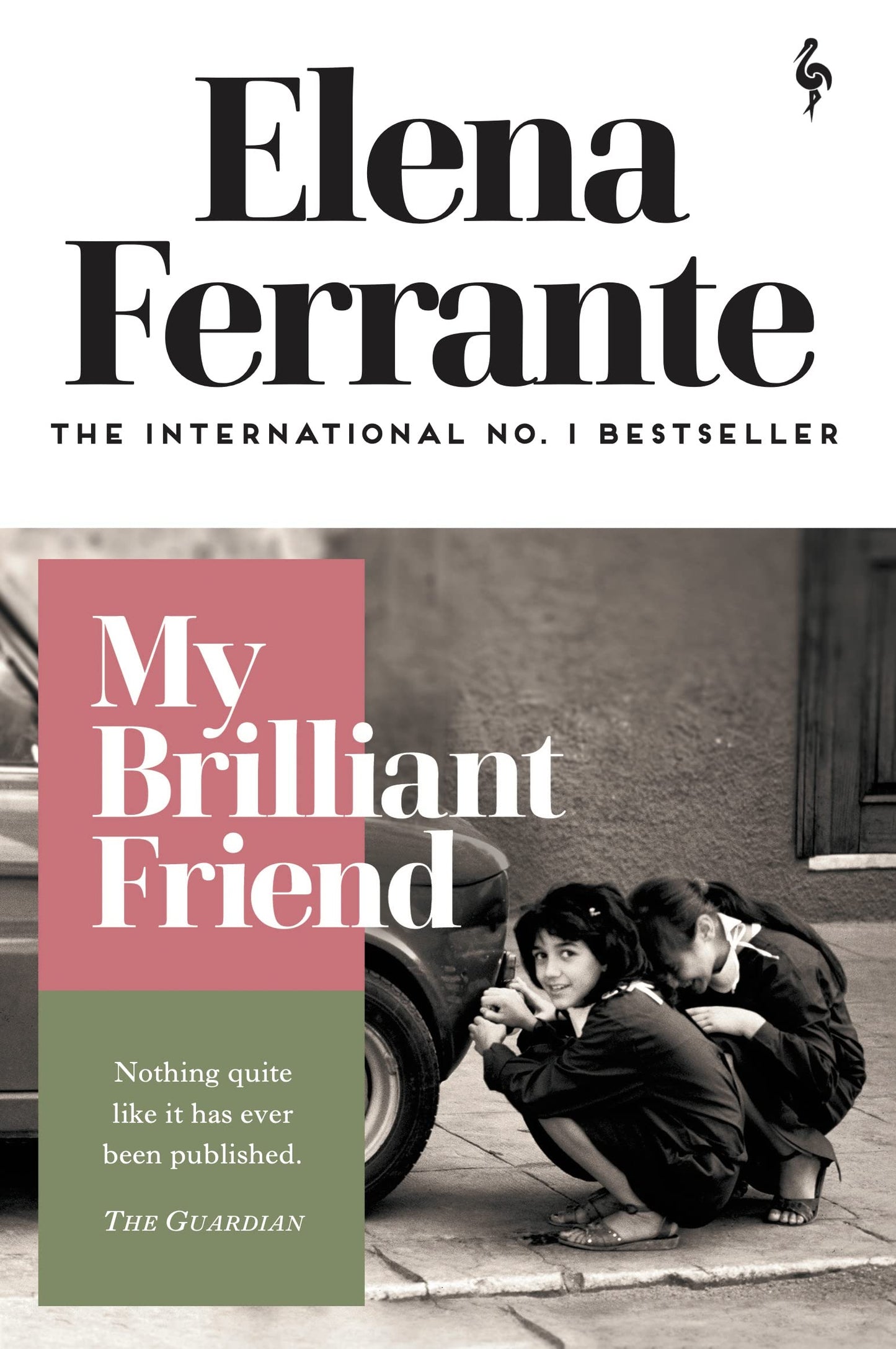 Book cover of My Brilliant Friend by Elena Ferrante, Ann Goldstein (Trans.)