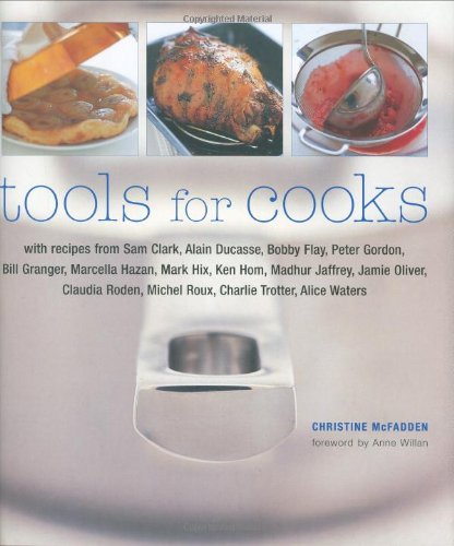 Book cover of Tools For Cooks by Christine McFadden, Anne Willan (Foreword)