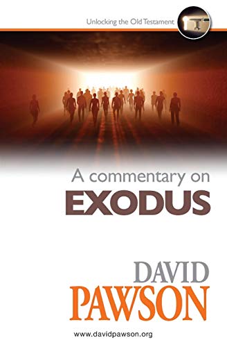 Book cover of A Commentary On Exodus by David Pawson