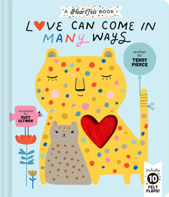 Book cover of Love Can Come In Many Ways by Terry Pierce, Suzy Ultman (Contrib.)