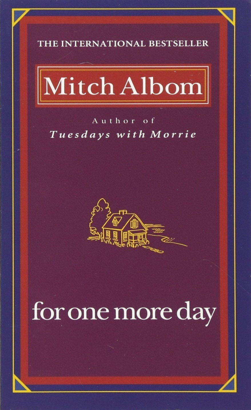 Book cover of For One More Day by Mitch Albom