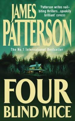 Book cover of Four Blind Mice by James Patterson