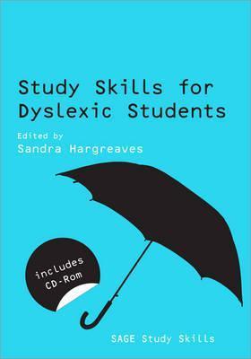 Book cover of Study Skills For Dyslexic Students by Sandra Hargreaves (Ed.)