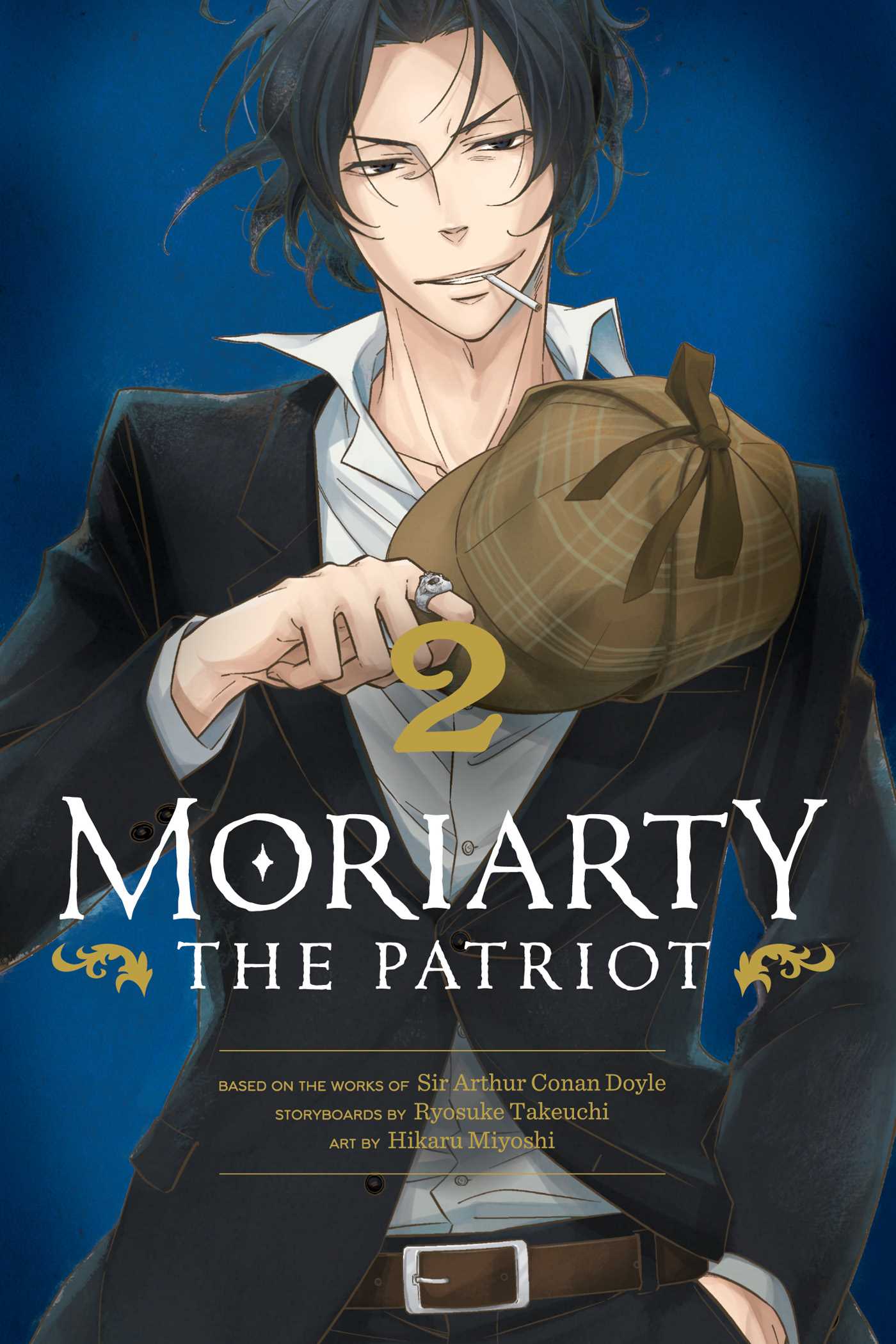 Book cover of Moriarty The Patriot, Vol. 2 by Ryōsuke Takeuchi, Hikaru Miyoshi (Illus.), Arthur Conan Doyle (Draft Writer)