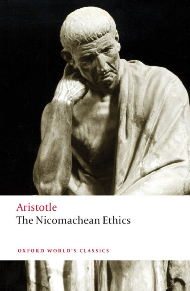 Book cover of The Nicomachean Ethics by Aristotle, Lesley Brown (Ed.), David Ross (Trans.)