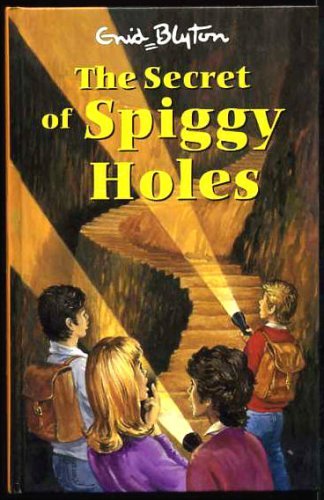 Book cover of The Secret of Spiggy Holes by Enid Blyton