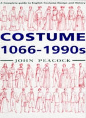 Book cover of Costume, 1066-1990s by John Peacock