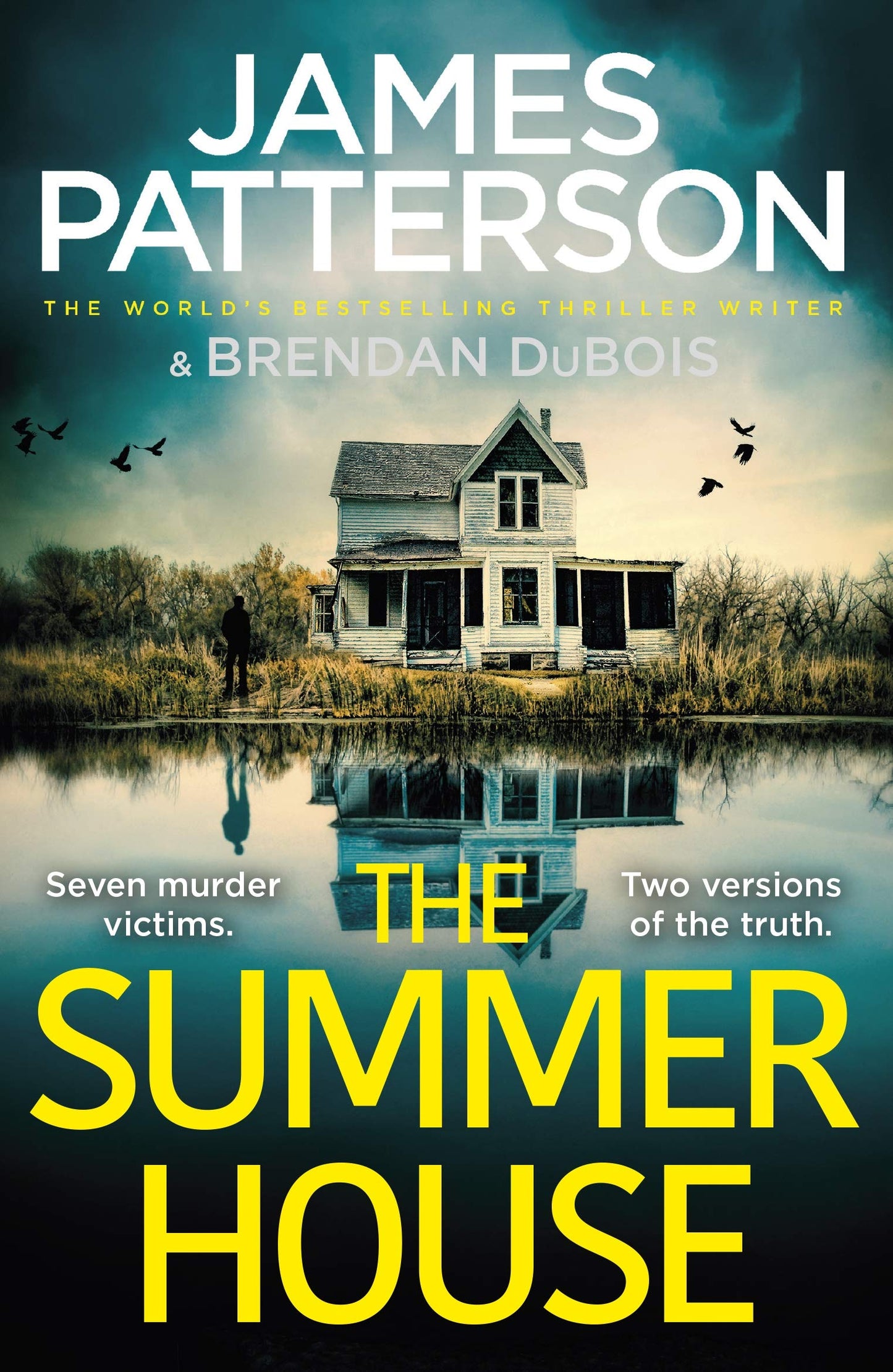 Book cover of The Summer House: If They Don’T Solve The Case, They’Ll Take The Fall… by James Patterson