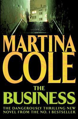 Book cover of The Business by Martina Cole