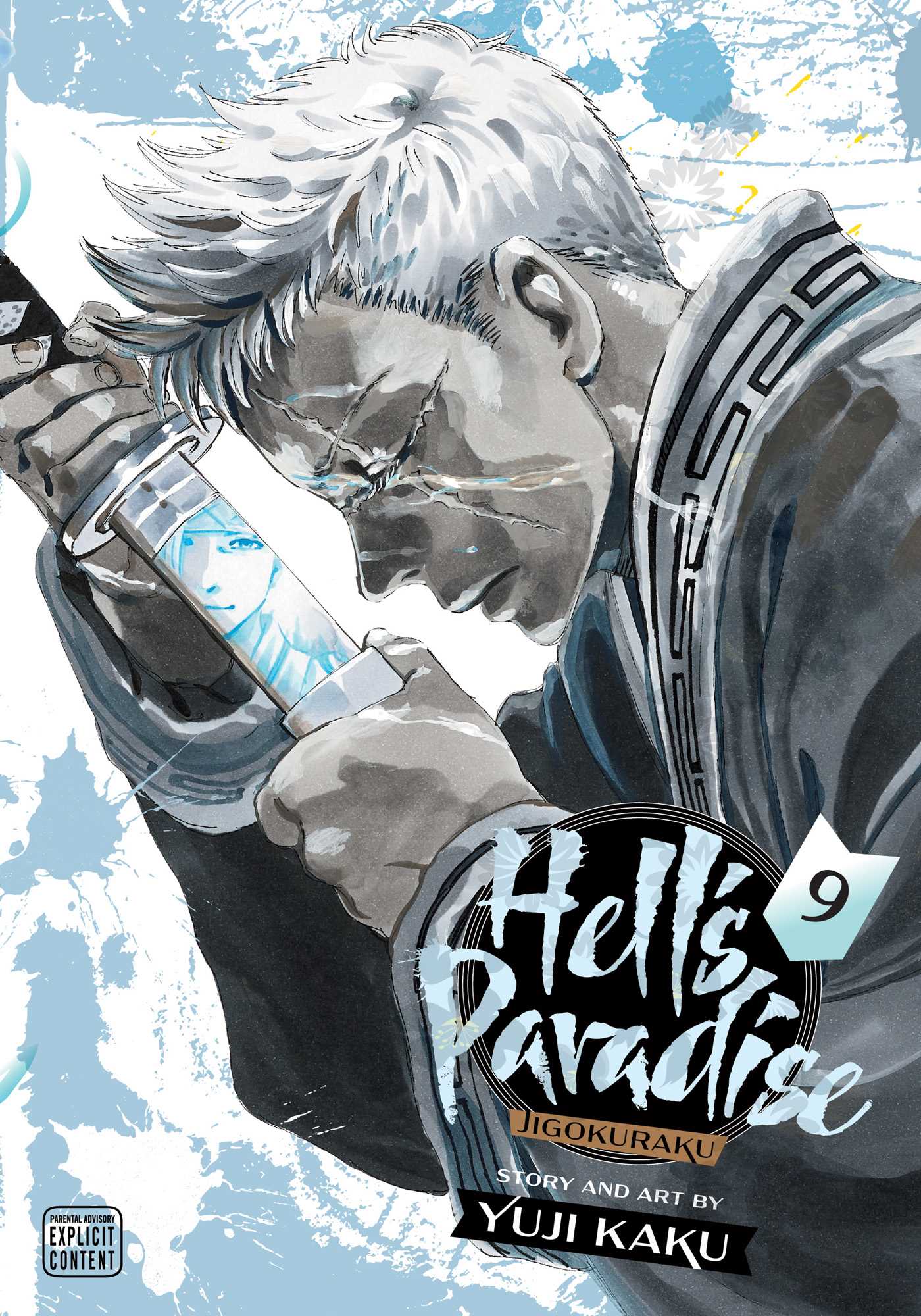 Book cover of Hell's Paradise: Jigokuraku, Vol. 9 by Yūji Kaku