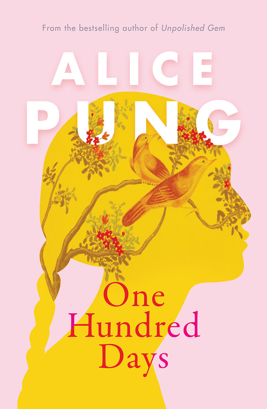 Book cover of One Hundred Days by Alice Pung