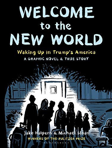 Book cover of Welcome To The New World: Waking Up In Trump'S America by Jake Halpern