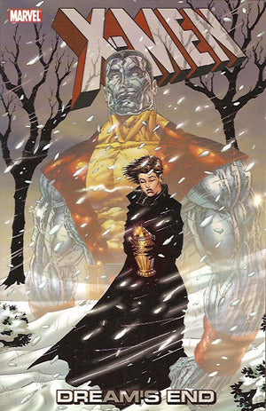 Book cover of X-Men: Dreams End by Scott Lobdell, Joe Pruett, Robert Weinberg, Chris Claremont
