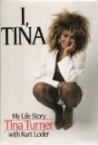 Book cover of I, Tina by Tina Turner, Kurt Loder