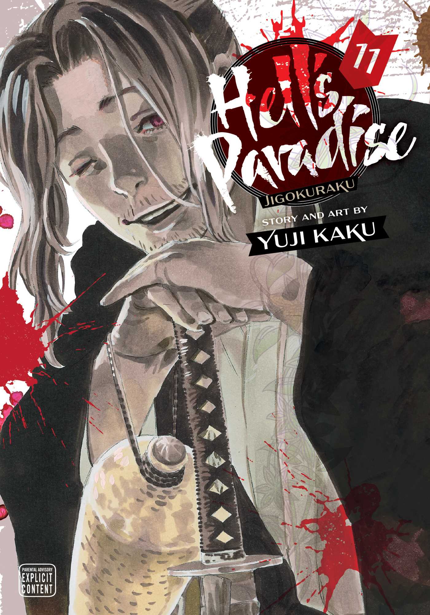 Book cover of Hell's Paradise: Jigokuraku, Vol. 11 by Yūji Kaku