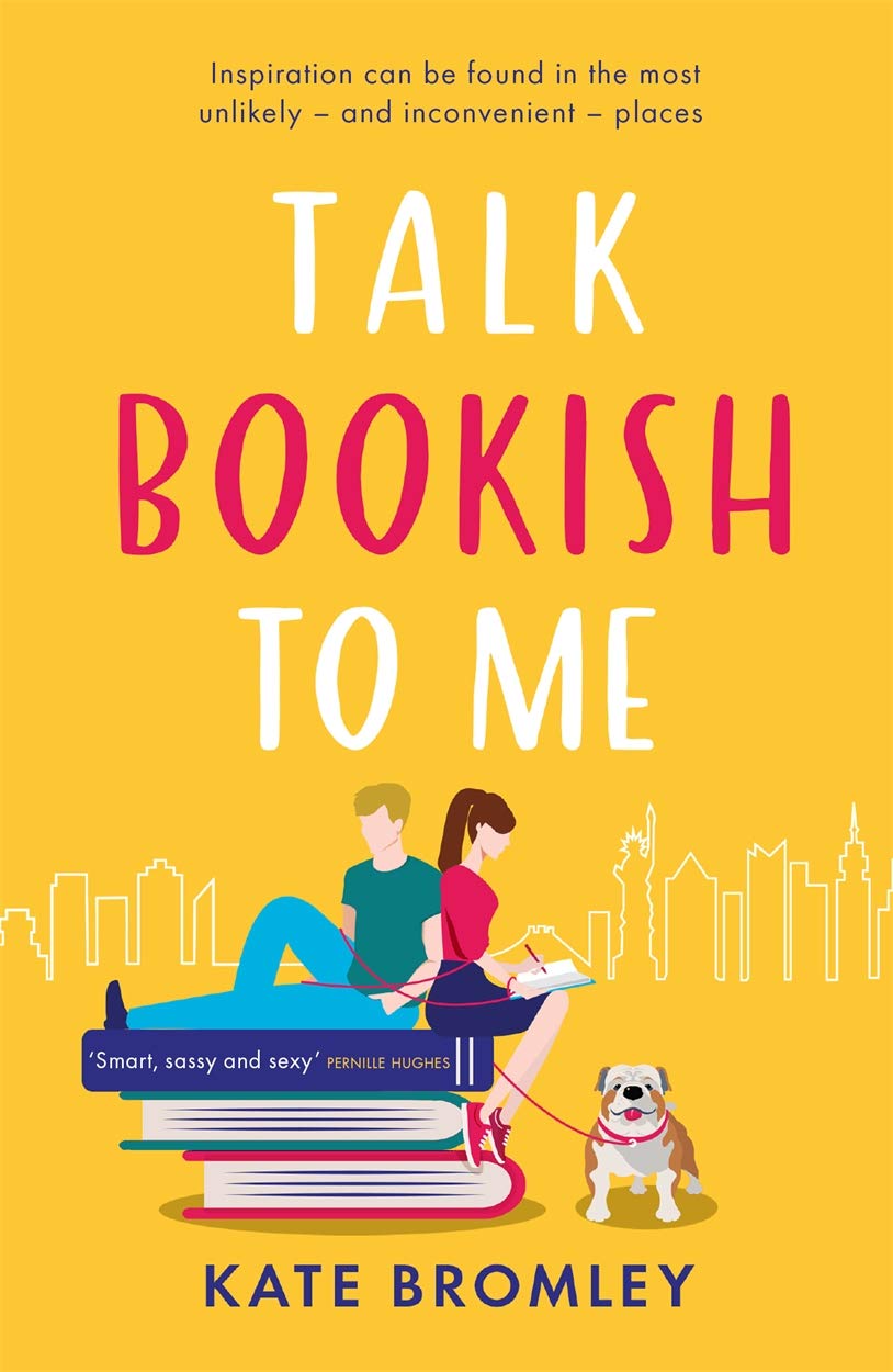 Book cover of Talk Bookish To Me by Kate Bromley