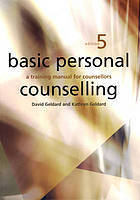Book cover of Basic Personal Counselling by David Geldard