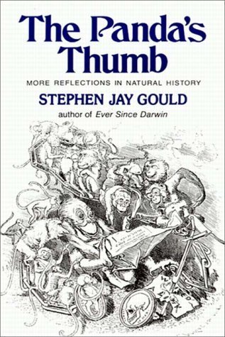 Book cover of The Panda's Thumb: More Reflections In Natural History by Stephen Jay Gould