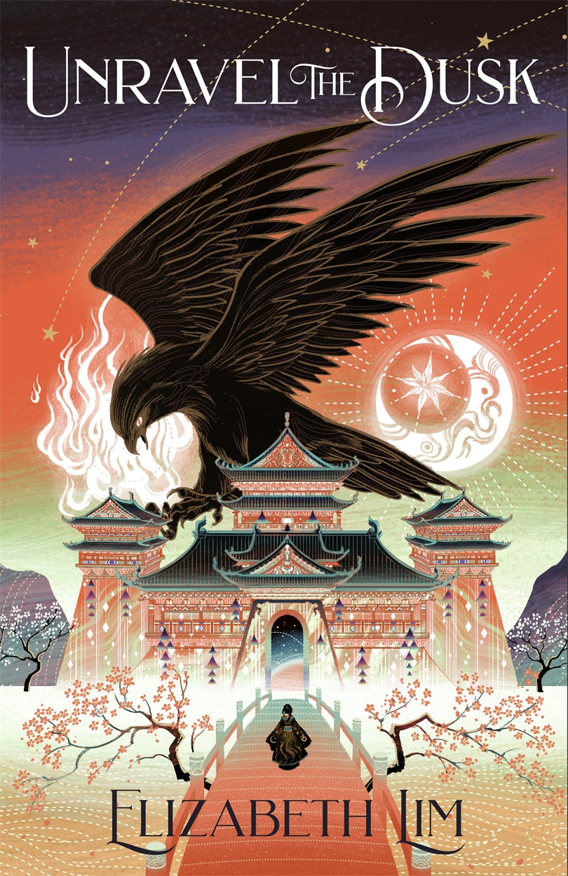 Book cover of Unravel The Dusk by Elizabeth Lim