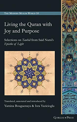 Book cover of Living The Quran With Joy And Purpose by Yamina Bouguenaya