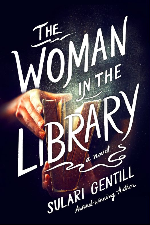 Book cover of The Woman In The Library by Sulari Gentill