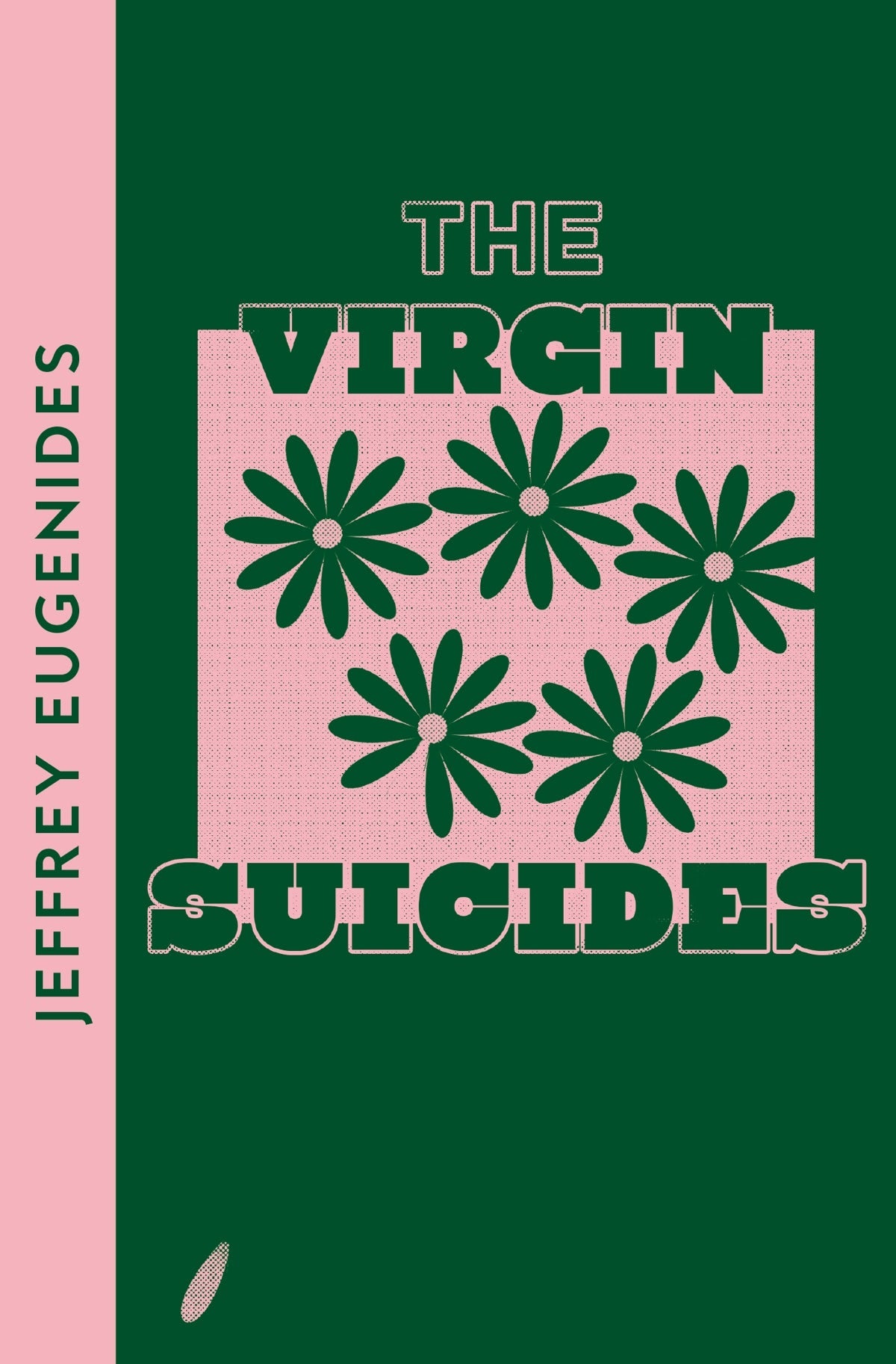 Book cover of The Virgin Suicides by Jeffrey Eugenides