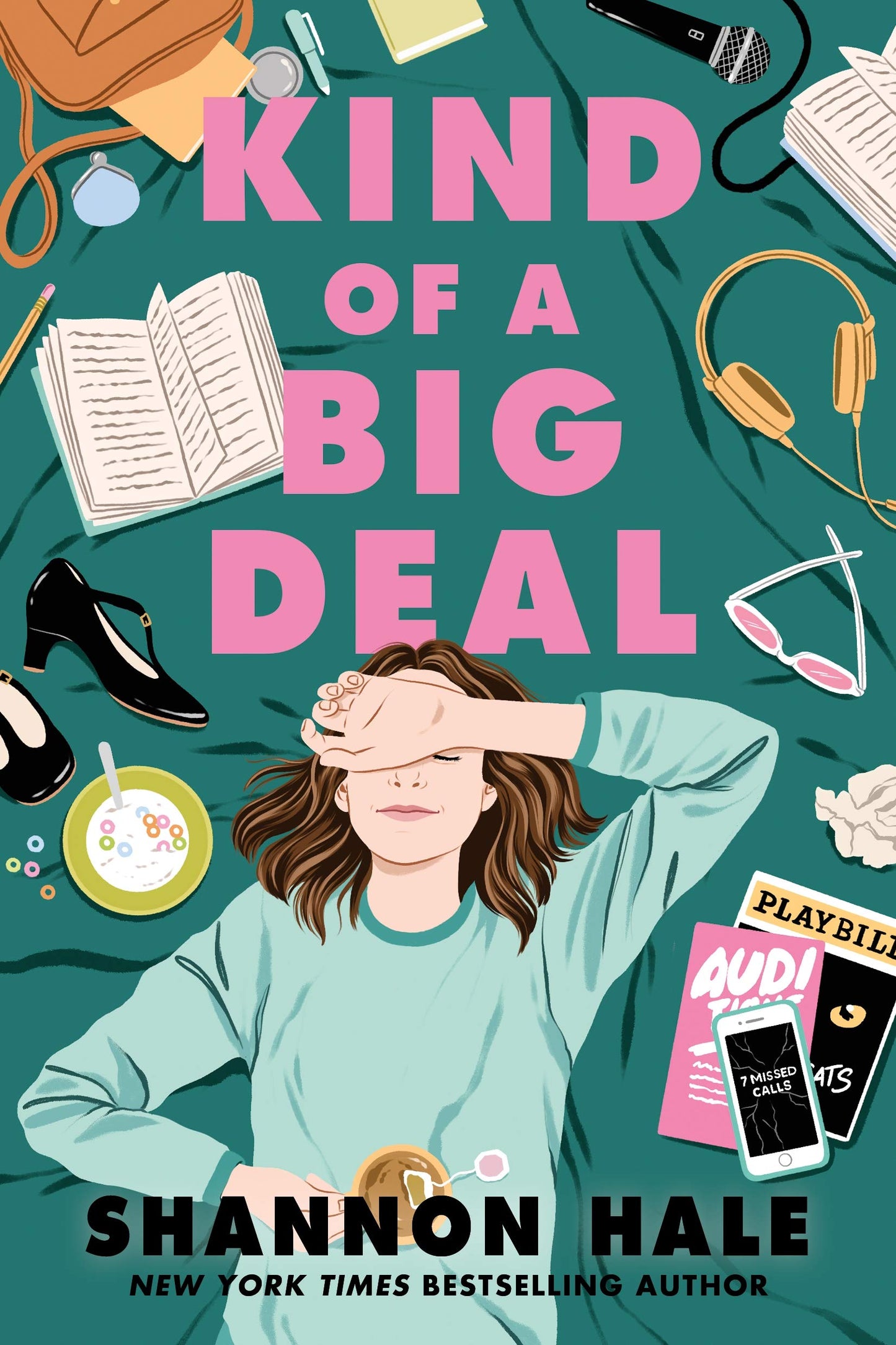 Book cover of Kind Of A Big Deal by Shannon Hale