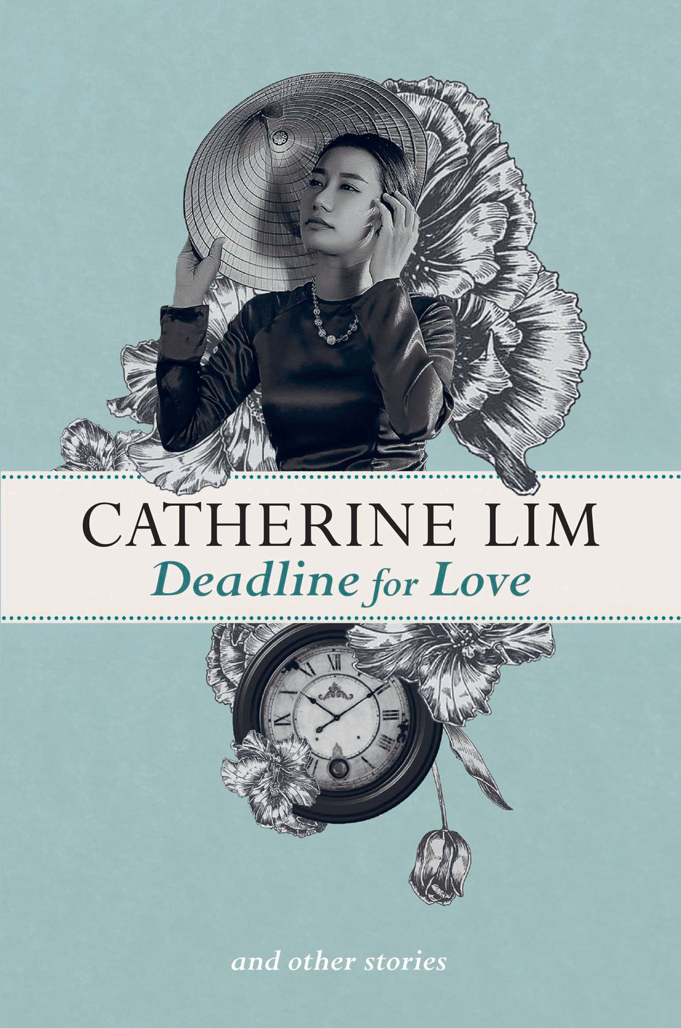 Book cover of Deadline For Love And Other Stories by Catherine Lim