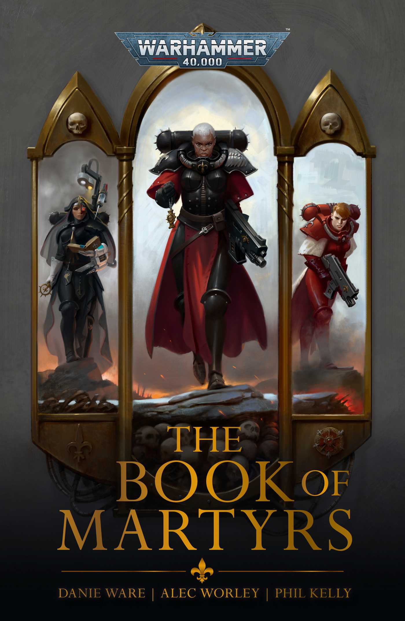 Book cover of The Book Of Martyrs by Danie Ware, Alec Worley, Phil Kelly