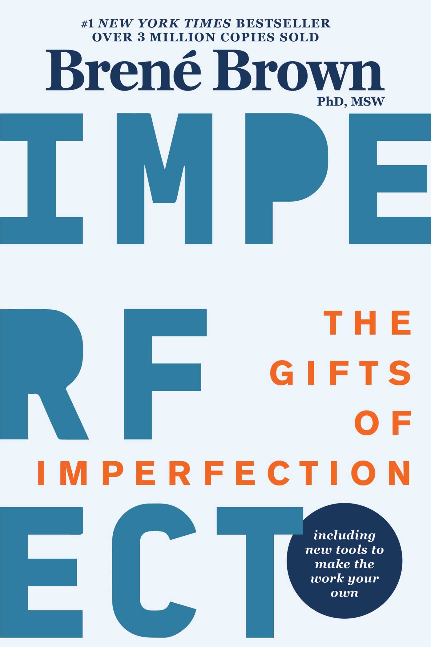 Book cover of The Gifts Of Imperfection: 10th Anniversary Edition: Features A New Foreword And Brand-New Tools by Brené Brown