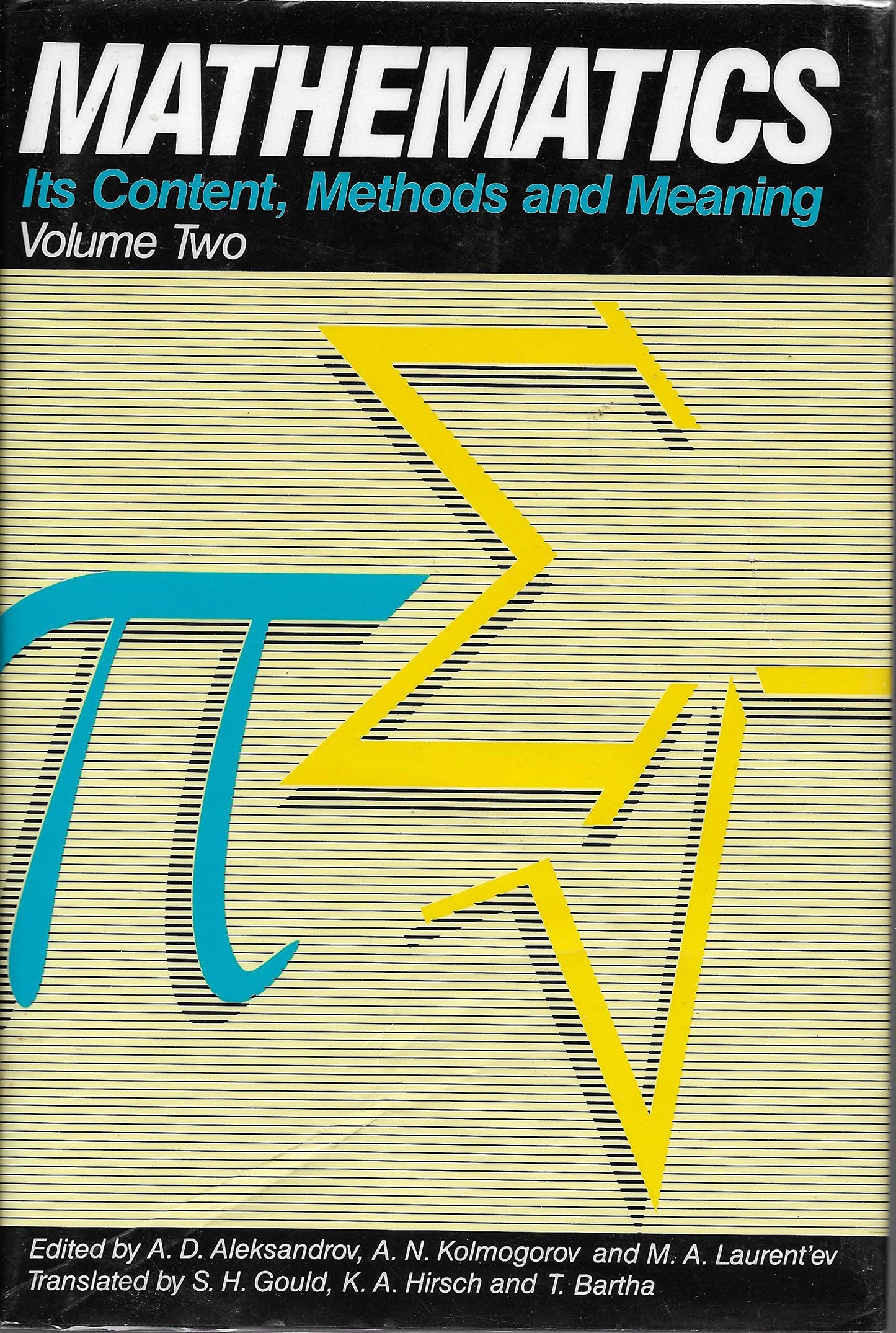 Book cover of Mathematics: Its Content, Methods and Meaning, Vol. 2 by A.D. Aleksandrov