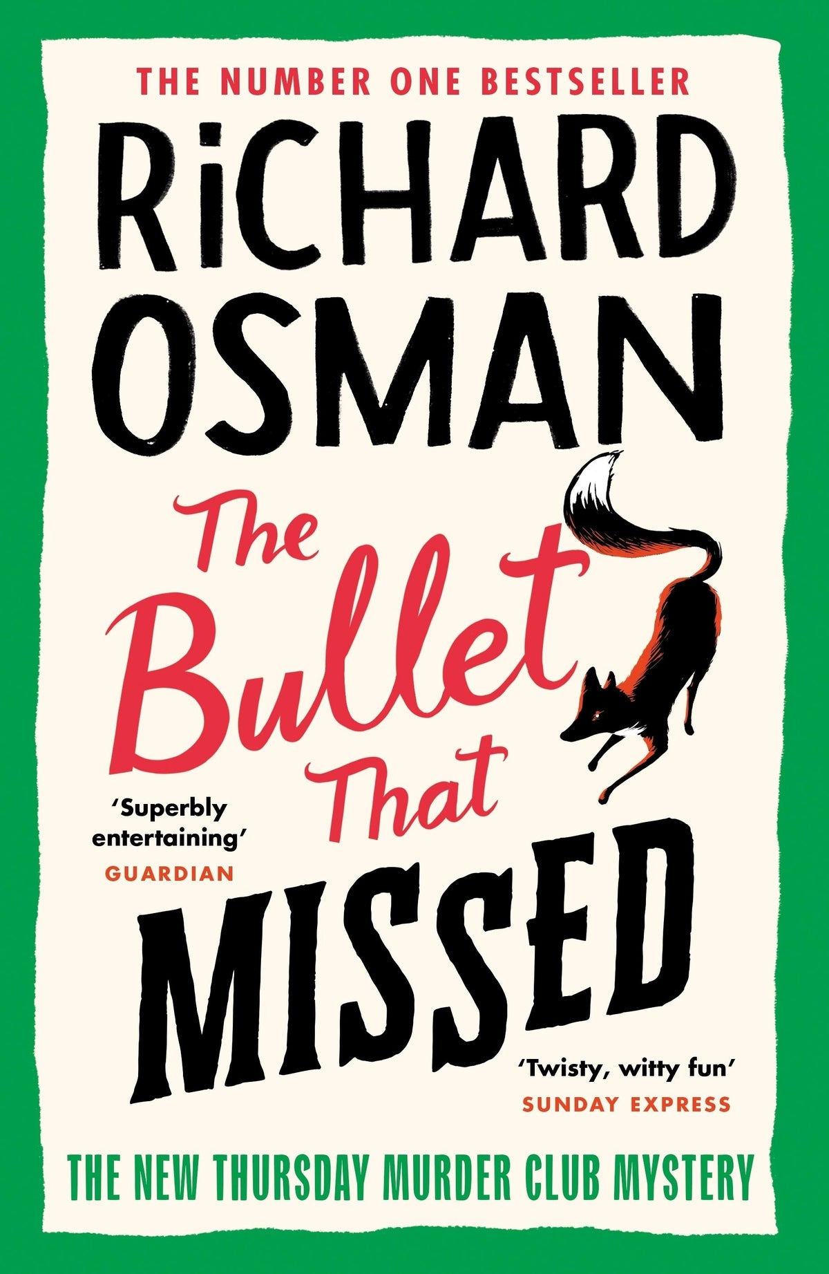Book cover of The Bullet That Missed by Richard Osman