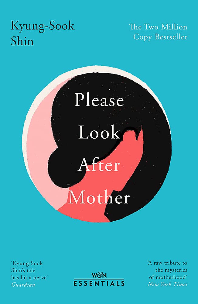 Book cover of Please Look After Mother by Kyung-Sook Shin
