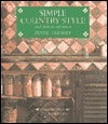 Book cover of Simple Country Style: And How To Achieve It by Mary Trewby, Jocasta Innes