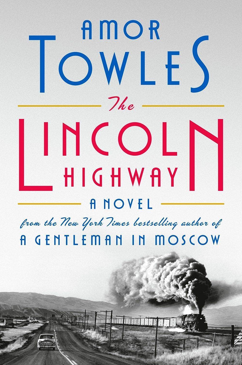 Book cover of The Lincoln Highway by Amor Towles