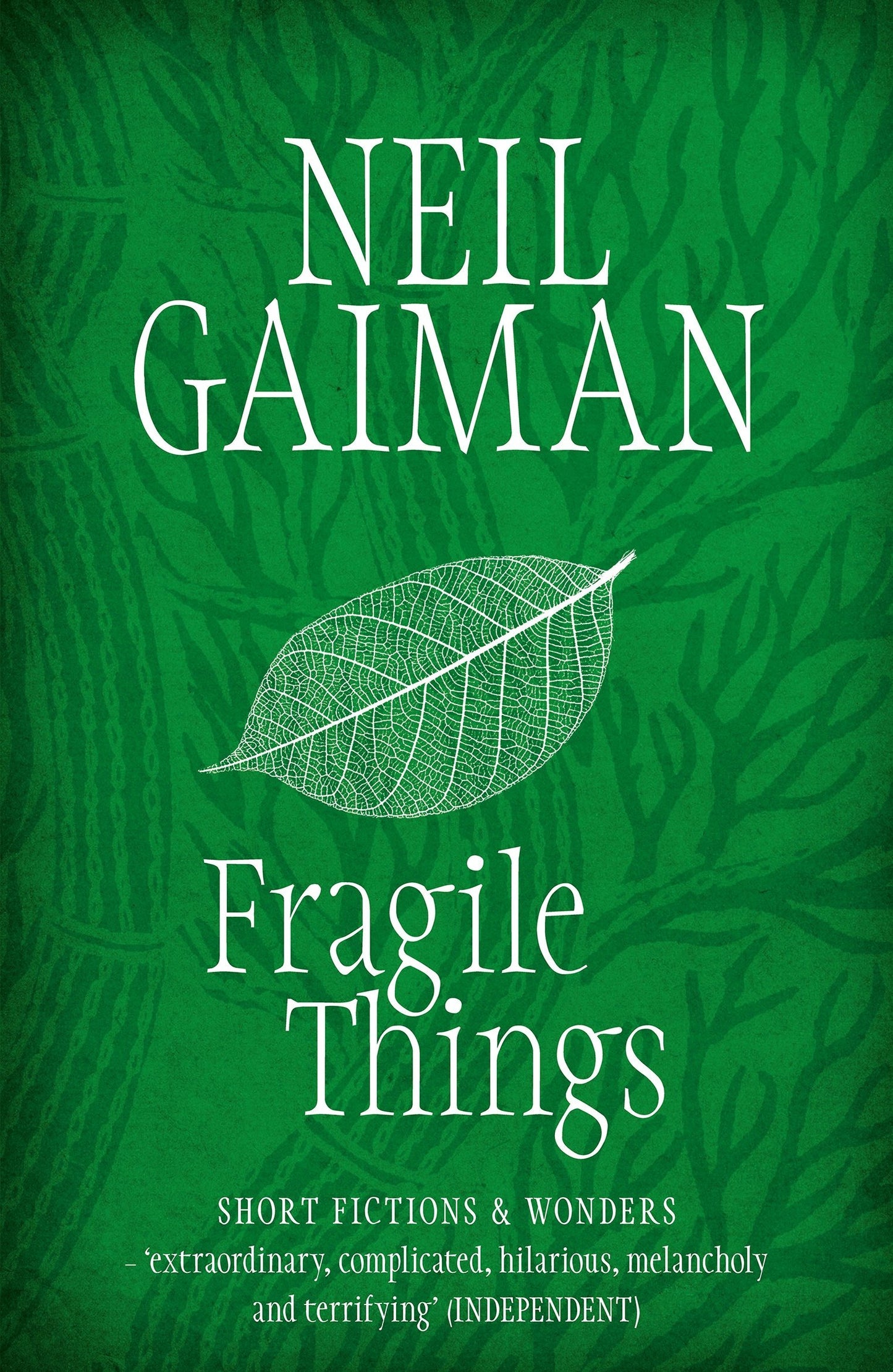 Book cover of Fragile Things: Short Fictions & Wonders by Neil Gaiman