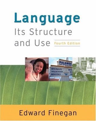 Book cover of Language: Its Structure And Use by Edward Finegan