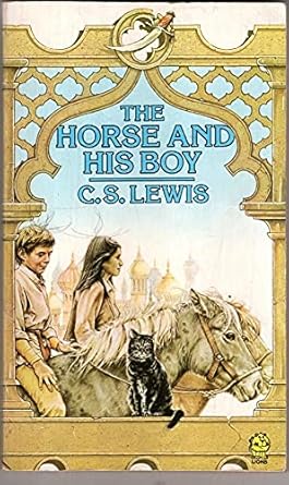 Book cover of The Horse and His Boy by C.S. Lewis