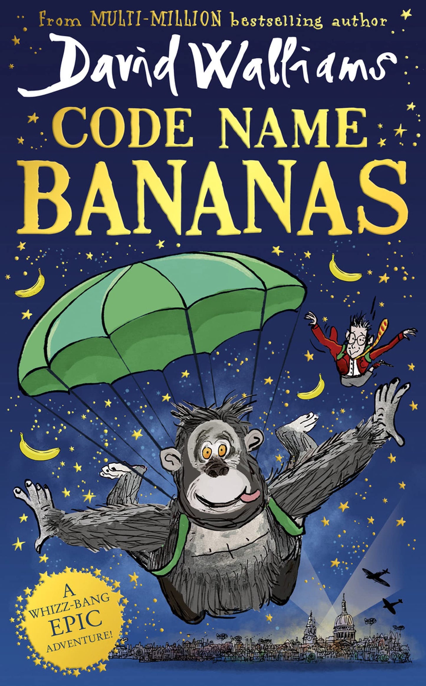 Book cover of Code Name Bananas by David Walliams, Tony Ross (Illus.)