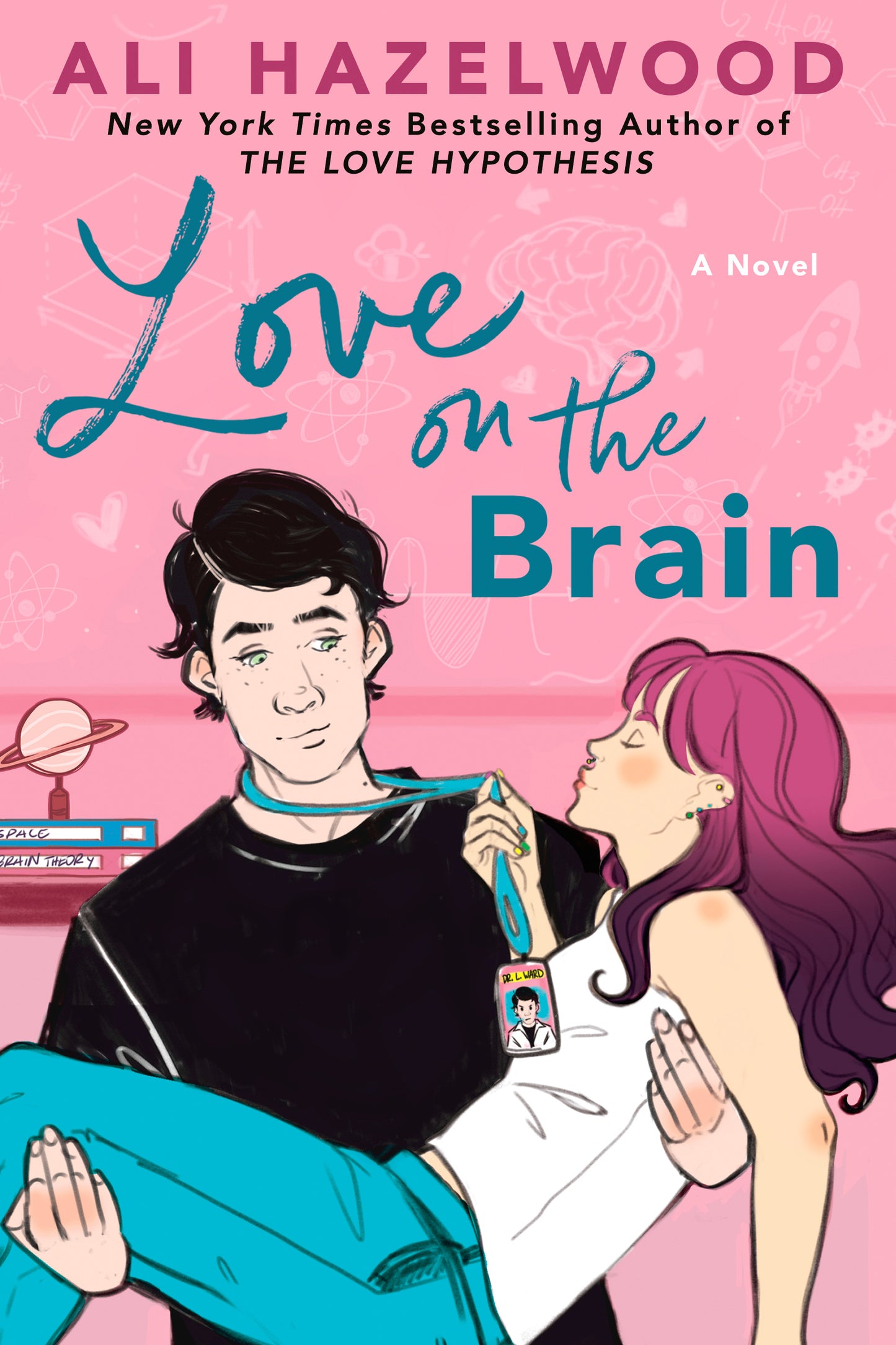 Book cover of Love On The Brain by Ali Hazelwood