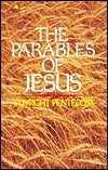 Book cover of The Parables Of Jesus by J. Dwight Pentecost
