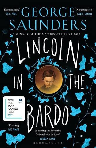 Book cover of Lincoln In The Bardo by George Saunders