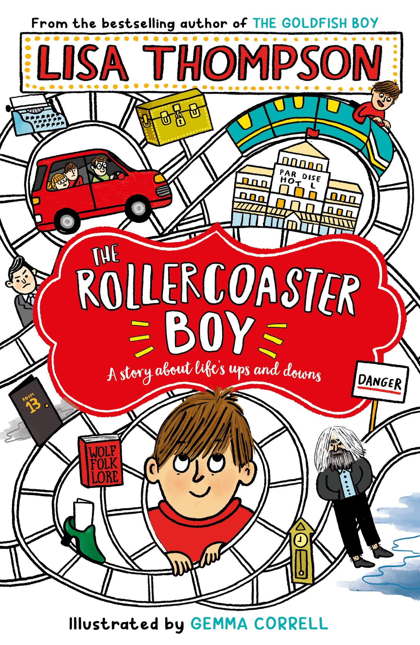 Book cover of The Rollercoaster Boy by Lisa Thompson, Gemma Correll (Illus.)