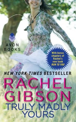 Book cover of Truly Madly Yours by Rachel Gibson